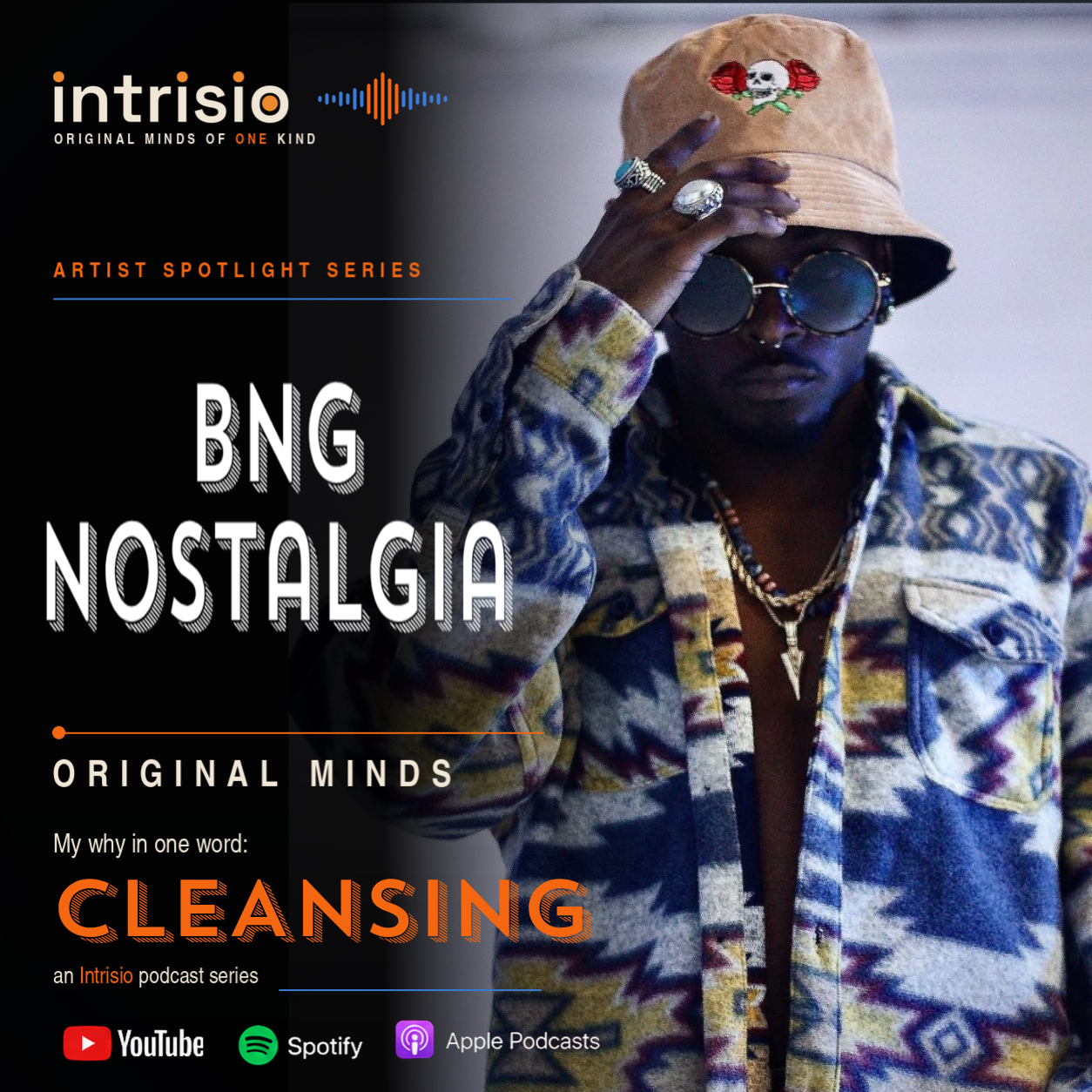 BNG Nostalgia — Original Minds Artist Spotlight poster